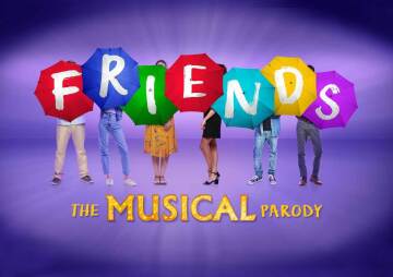 FRIENDS! The Musical Parody