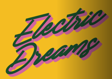 Electric Dreams